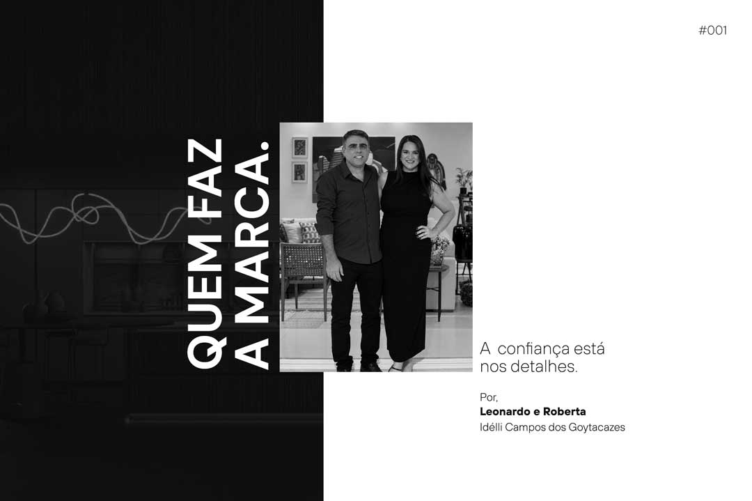 Quem faz a marca: A confiança está nos detalhes