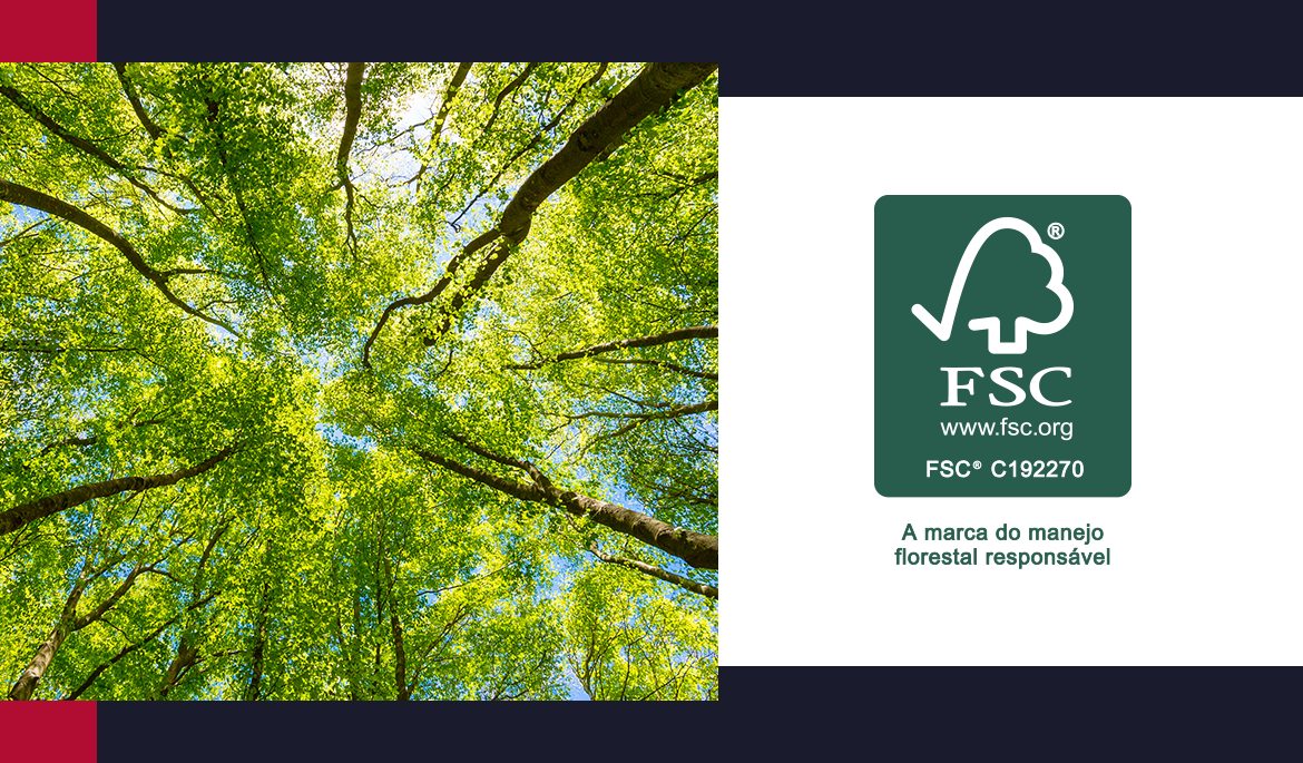 Certificação FSC®: compromisso com a sustentabilidade